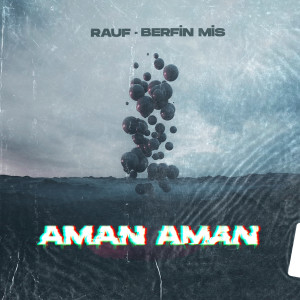 Listen to Aman Aman song with lyrics from Rauf