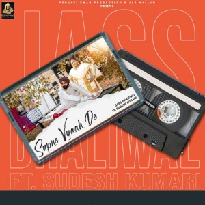 Album Supne Viah De from Jass Dhaliwal