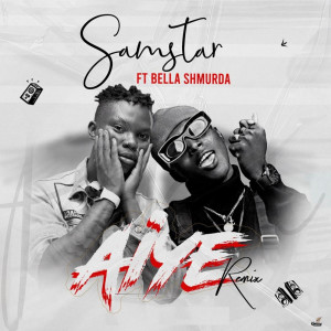 收听Samstar的Aiye (Rmx)歌词歌曲