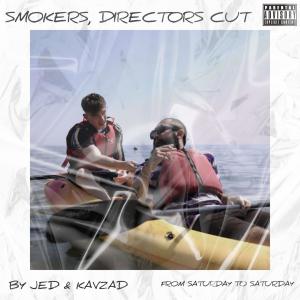 收聽JED的Smokers (Director's Cut) (Explicit)歌詞歌曲