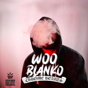 ดาวน์โหลดและฟังเพลง Chrome Heartz (Explicit) พร้อมเนื้อเพลงจาก WooDini Blanko