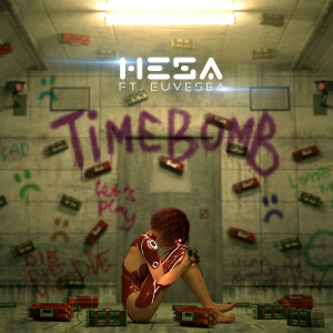 Dengarkan Time Bomb lagu dari Hesa dengan lirik