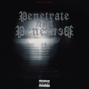 NORTH SIDE CREW的專輯Penetrate (Explicit)