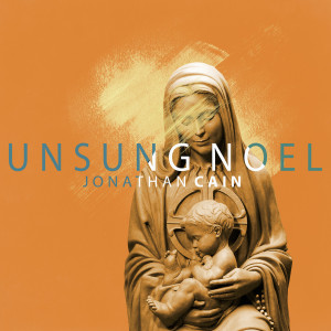 Album Unsung Noel oleh Jonathan Cain