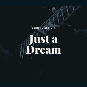 Album Just a Dream from 