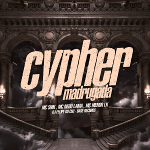 Album Cypher Madrugada (Explicit) oleh mc smk