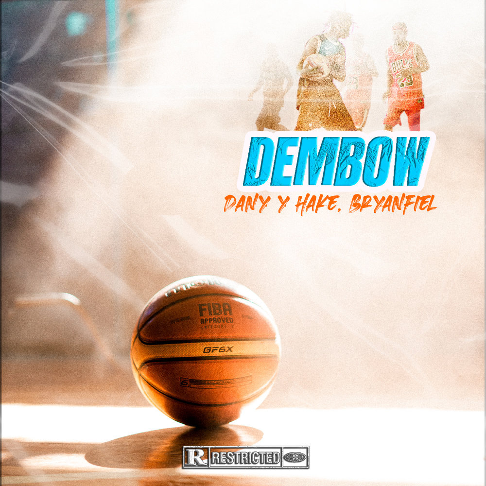 Dembow (Explicit)