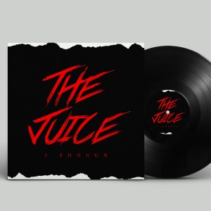 ดาวน์โหลดและฟังเพลง The Juice (Explicit) พร้อมเนื้อเพลงจาก J Shogun
