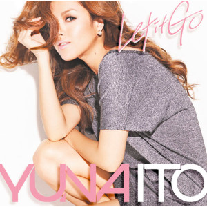 อัลบัม Let it Go ศิลปิน Yuna Ito