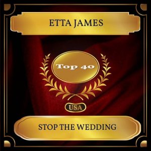 Album Stop The Wedding from Etta James
