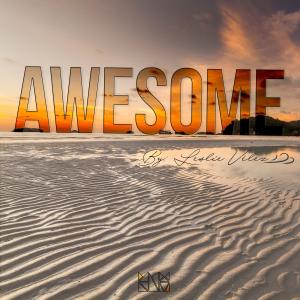 ดาวน์โหลดและฟังเพลง Awesome พร้อมเนื้อเพลงจาก Leslie Vélez