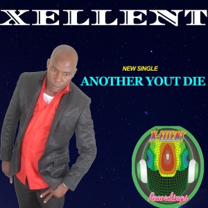 Xellent的專輯Another Yout Die