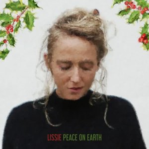 收聽Lissie的Peace on Earth歌詞歌曲