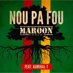Maroon Awmoni的專輯Nou Pa Fou