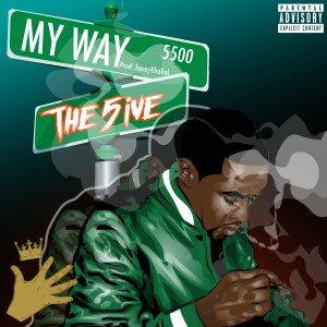 ดาวน์โหลดและฟังเพลง My Way (Explicit) พร้อมเนื้อเพลงจาก The 5ive