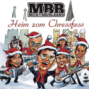 ดาวน์โหลดและฟังเพลง Heim zom Chressfess พร้อมเนื้อเพลงจาก Micky Brühl Band