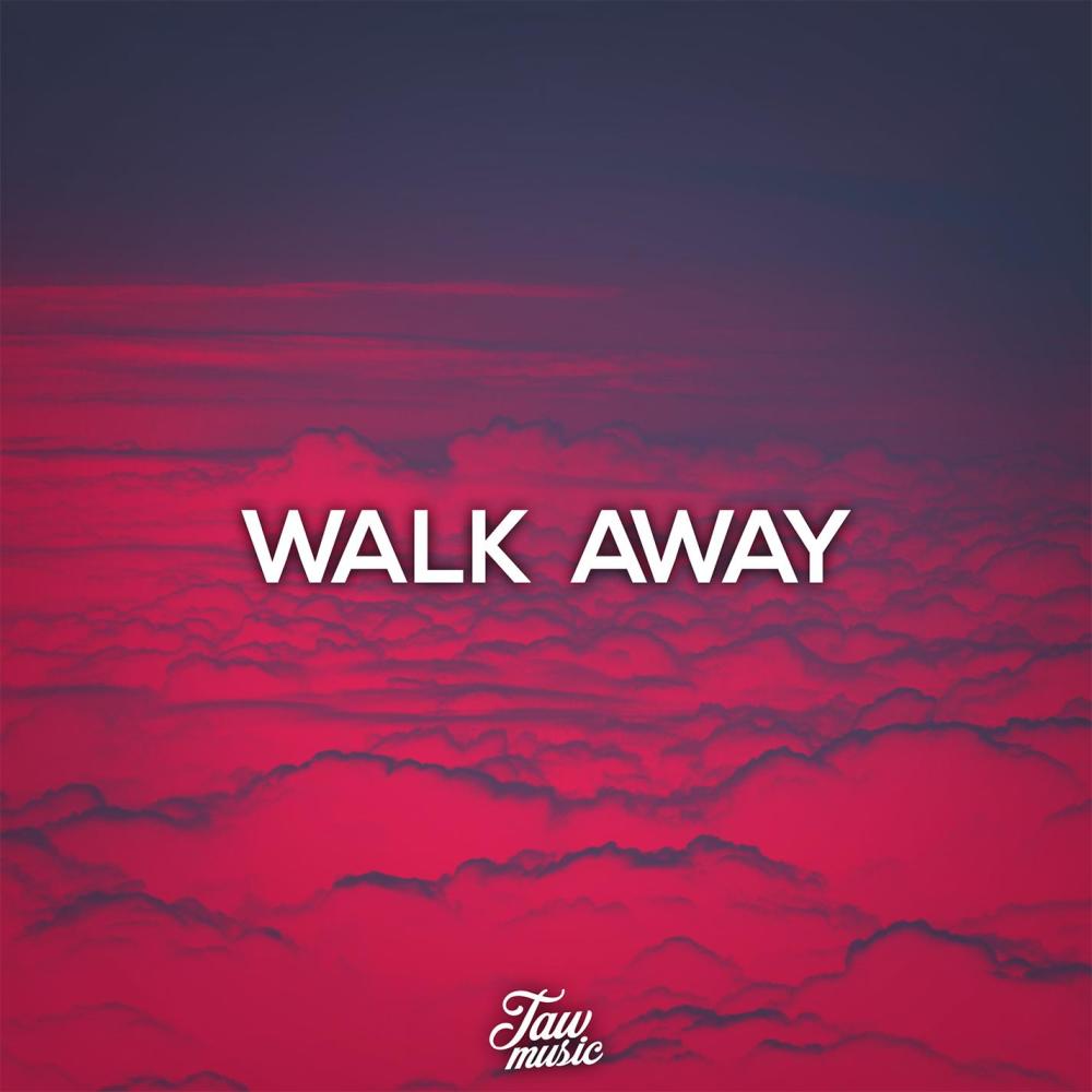 Walk Away (Original Mix)