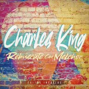 Listen to Rebúscate song with lyrics from Charles King