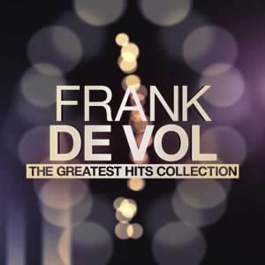 Album The Greatest Hits Collection from Frank De Vol