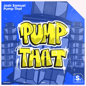 Josh Samuel的專輯Pump That (Extended Mix)