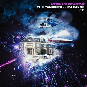 收聽The Tangiers的DreamWorks (Explicit)歌詞歌曲