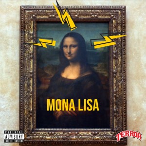 收聽TrenchMoBB的Mona Lisa (Explicit)歌詞歌曲