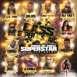 ดาวน์โหลดและฟังเพลง Superstar พร้อมเนื้อเพลงจาก The Bass Superstars