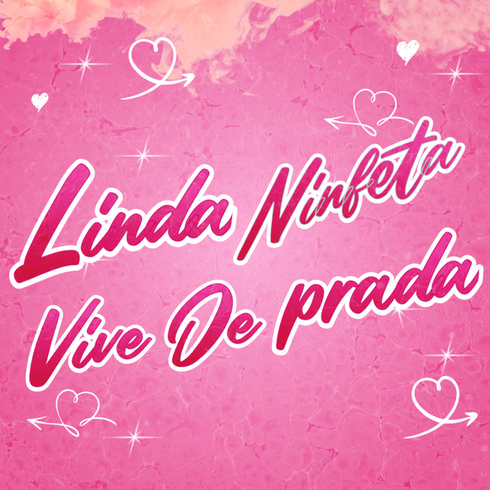LINDA NINFETA VIVE DE PRADA (Explicit)