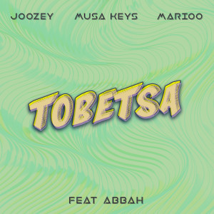 อัลบัม Tobetsa (feat. Abbah) ศิลปิน Joozey