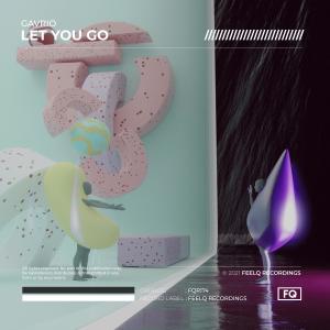 ดาวน์โหลดและฟังเพลง Let You Go พร้อมเนื้อเพลงจาก Gavrio