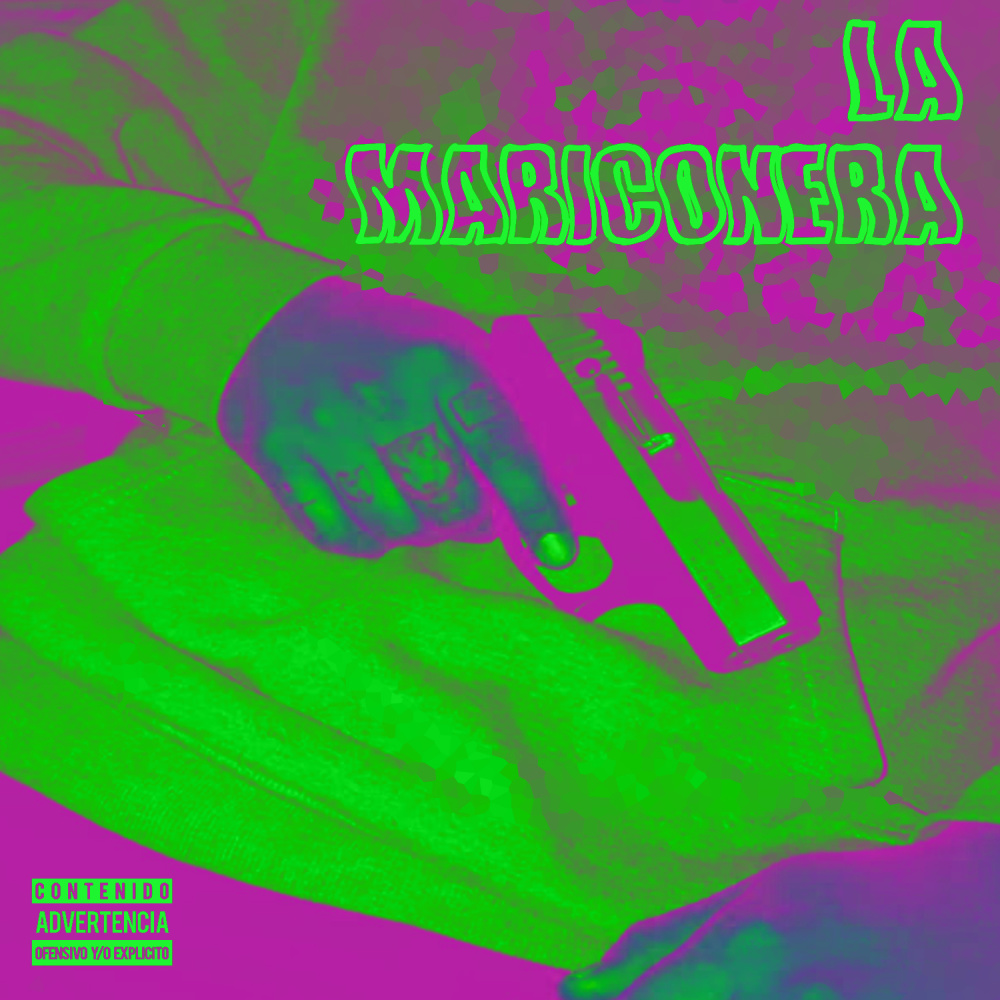 La Mariconera (Explicit)
