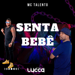 Deejay Lucca的专辑Senta Bebê (Explicit)