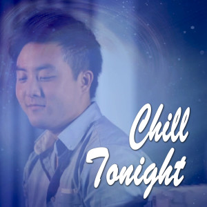 Album Chill Tonight from David Choi