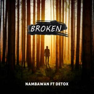 收聽Nambawan的Broken歌詞歌曲