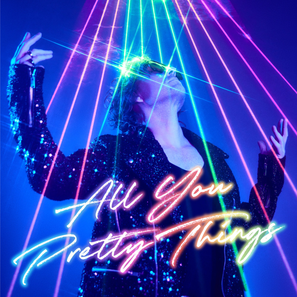 All You Pretty Things (Edit)