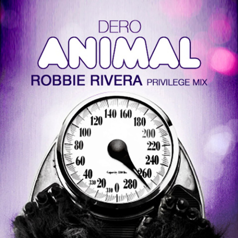 Animal (Robbie Rivera Privilege Mix)