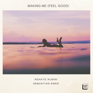 อัลบัม Making Me (Feel Good) ศิลปิน Sebastian Emes