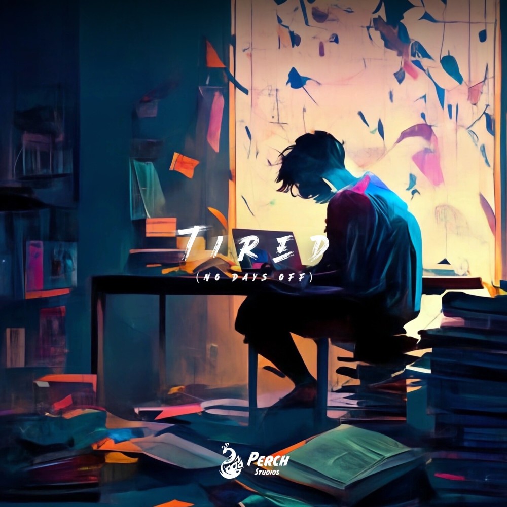 Tired (Explicit)
