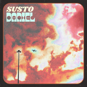 ดาวน์โหลดและฟังเพลง Daniel พร้อมเนื้อเพลงจาก Susto