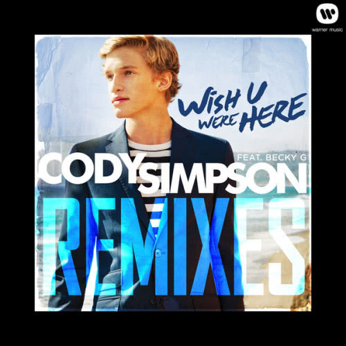 Wish U Were Here (feat. Becky G) [Sem Thomasson Radio Edit] (Sem Thomasson Radio Edit)