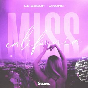 Listen to Miss California song with lyrics from Le Boeuf