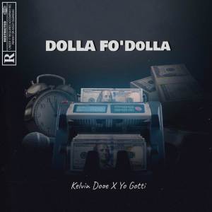 อัลบัม Dolla Fo’ Dolla ศิลปิน Kelvin  Dooe