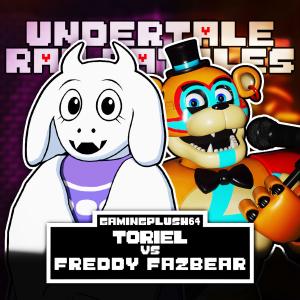 GamingPlush64的專輯Toriel vs. Freddy Fazbear (feat. Peachumari, SuperDuper24, JesseBoxVO & garbageGothic) (Explicit)