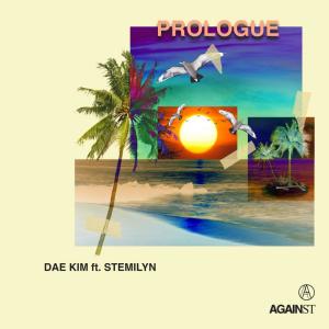 ดาวน์โหลดและฟังเพลง Prologue พร้อมเนื้อเพลงจาก Dae Kim