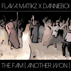 DannieBoi的專輯The Fam [Another Won]
