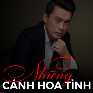 Tam Ca Áo Trắng的專輯Những cánh hoa tình
