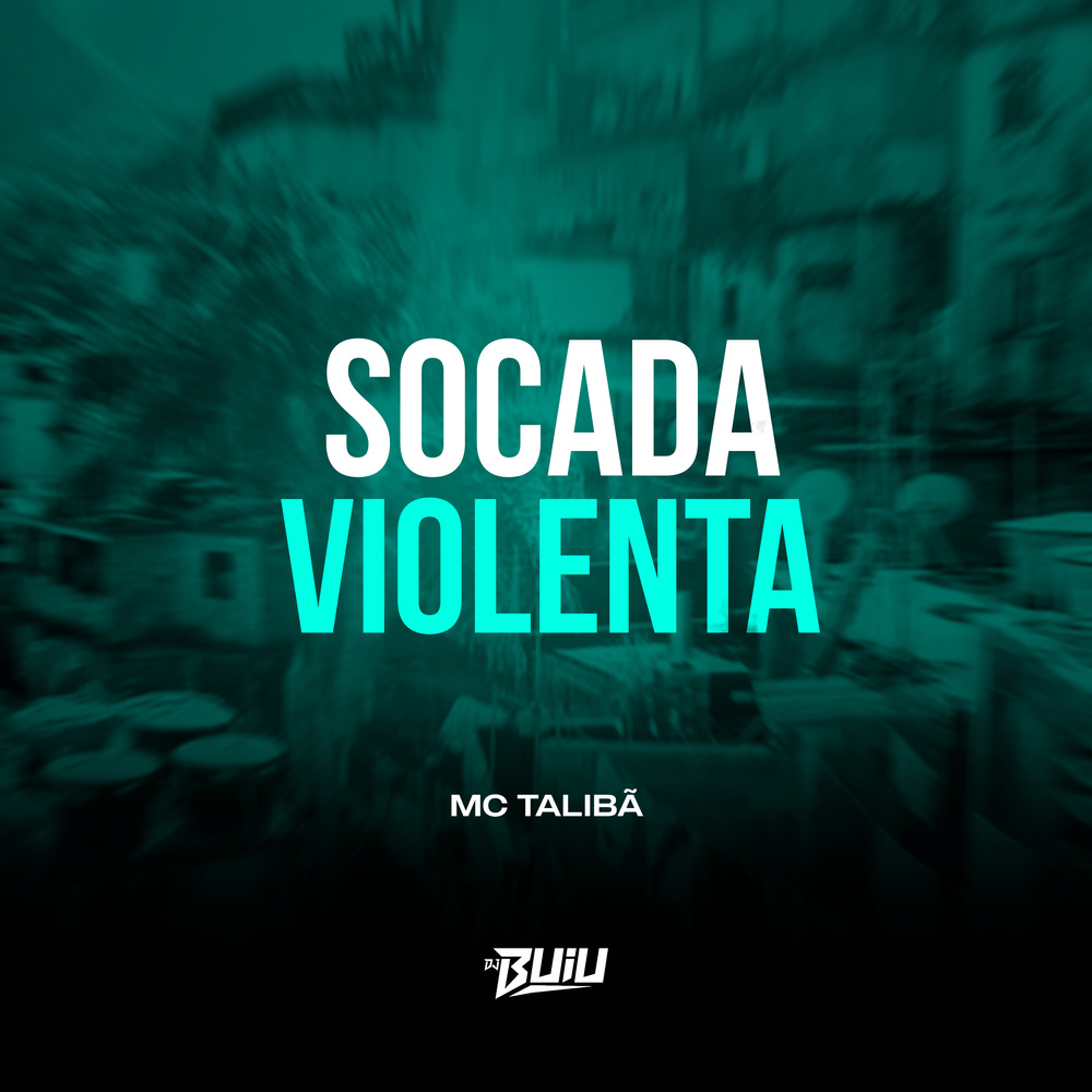 Socada Violenta (Explicit)