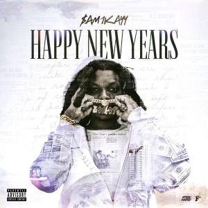 Sam1Kayy的專輯Happy New Year (Explicit)