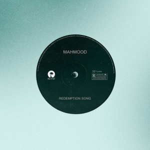 ดาวน์โหลดและฟังเพลง Redemption Song พร้อมเนื้อเพลงจาก Mahmood