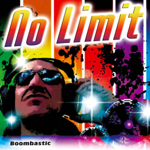 อัลบัม No Limit - Single ศิลปิน Boombastic